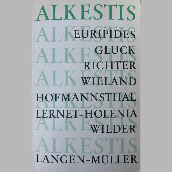Alkestis - Langen Müller 1969