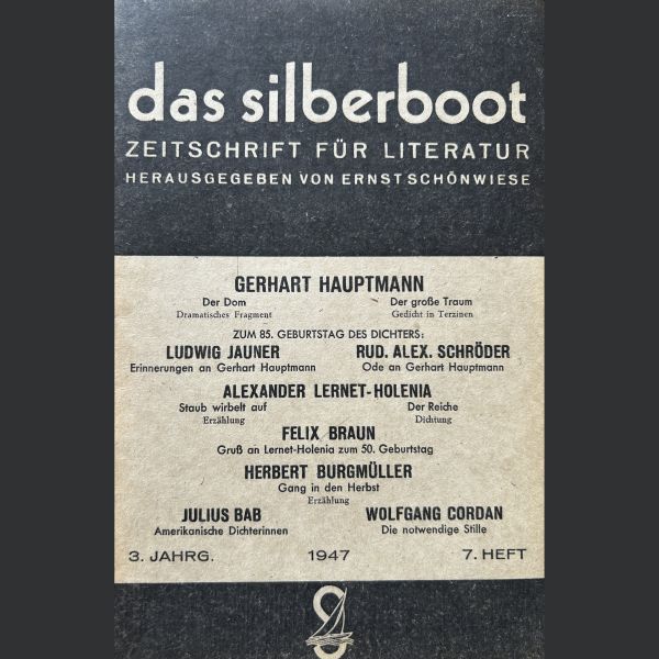 das silberboot Zeitschrift für Literatur 3. Jahrgang 7. Heft - Verlag Das Silberboot 1947