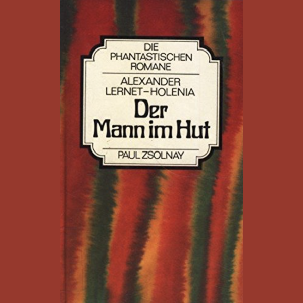 Der Mann im Hut - Zsolnay 1976