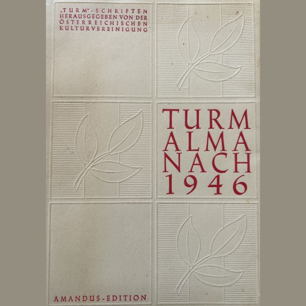 Der Turm Almanach 1946 - Amandus-Edition 1946