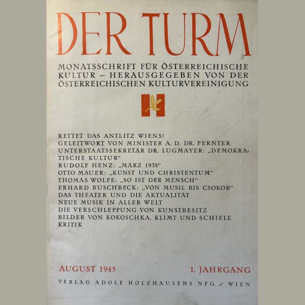 Der Turm August 1945 1. Jahrgang - Verlag Adolf Holzhausen NFG 1945