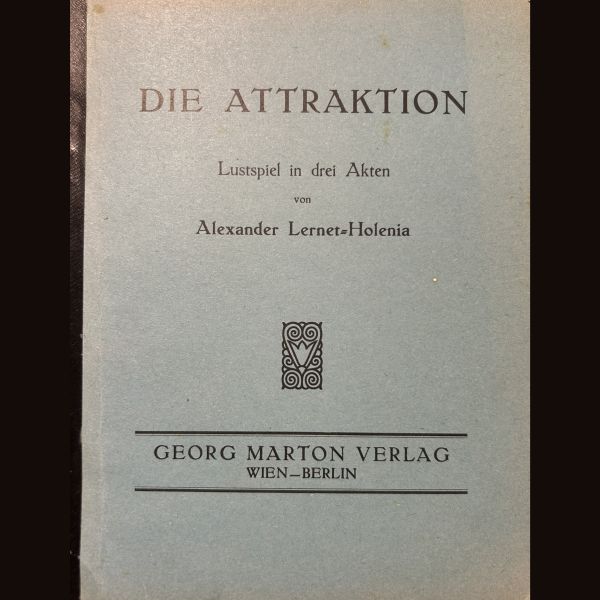 Die Attraktion - Georg Marton Verlag 1930