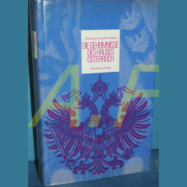 Die Geheimnisse des Hauses Österreich - Flamberg 1971