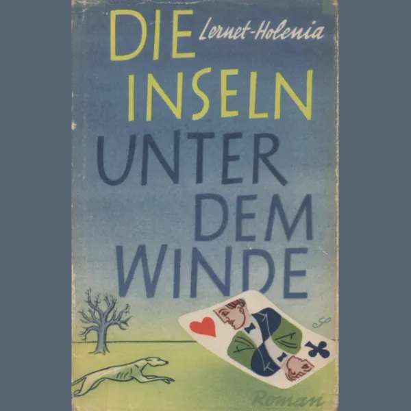Die Inseln unter dem Winde - S