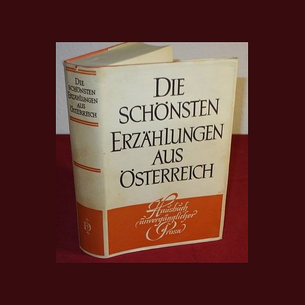 Die schönsten Erzählungen aus Österreich - Volksbuch Verlag 1958