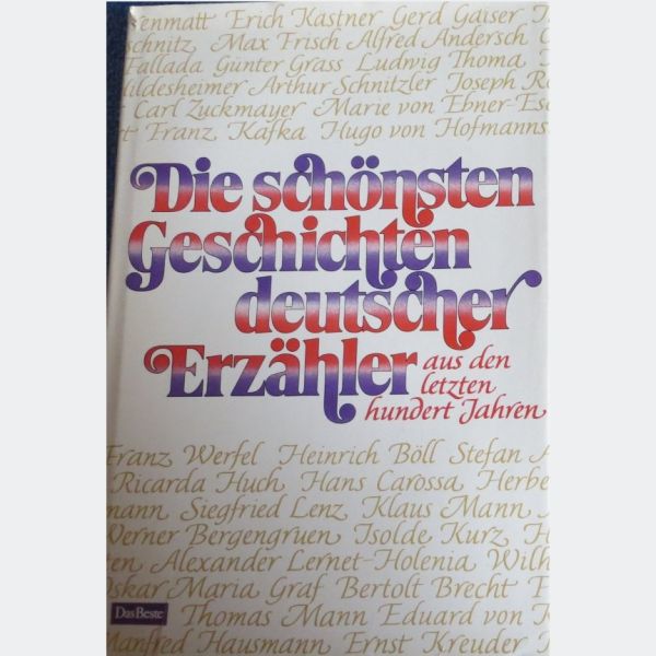 Die schönsten Geschichten Deutscher Erzähler - Das Beste 1978
