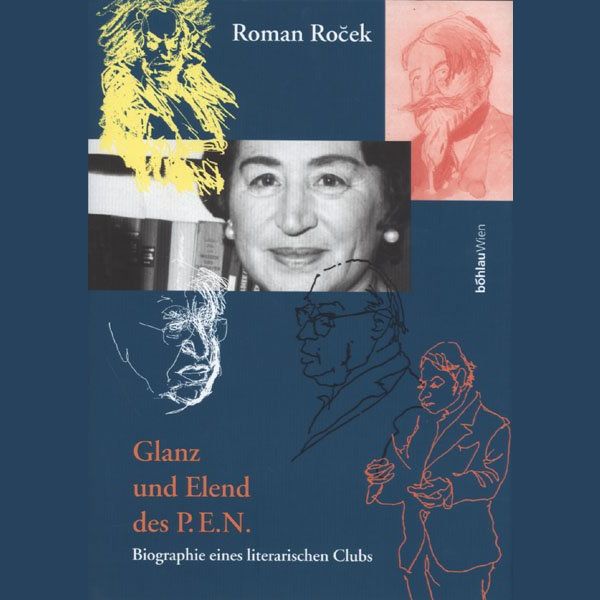 Glanz und Elend des PEN - Böhlau 2000