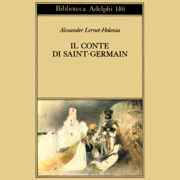 Il conte di Saint-Germain - Adelphi 1984