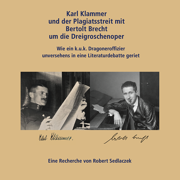Karl Klammer und der Plagiatsstreit mit Bertolt Brecht um die Dreigroschenoper