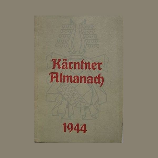 Kärnten Almanach 1944 - Martin Warneck 1944