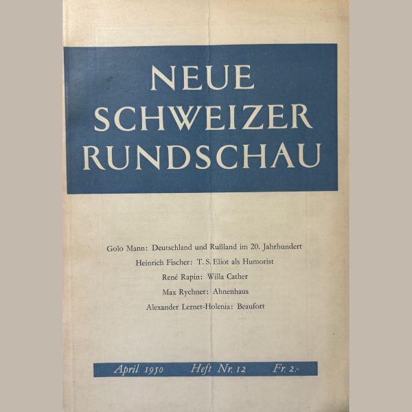 Neue Schweizer Rundschau Heft 12 - Conzett & Huber 1950