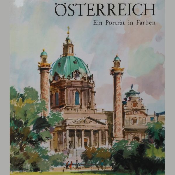 Österreich- Ein Porträt in Farben - Verlag für Jugend und Volk 1963