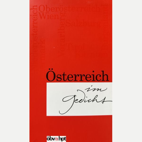Österreich im Gedicht - öbv & hpt 2002