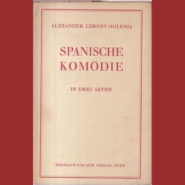 Spanische Komödie - Bermann-Fischer 1948