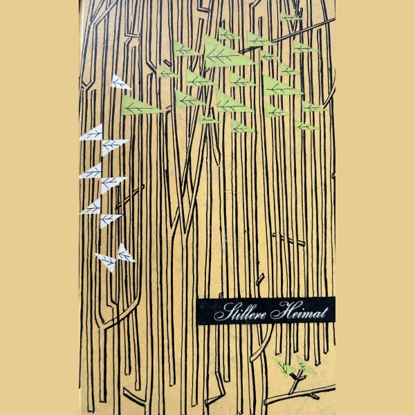 Stillere Heimat - Österreichische Verlagsanstalt 1955