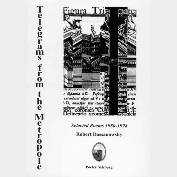 Telegrams from the Metropole - Poetry Salzburg at the University of Salzburg 1999